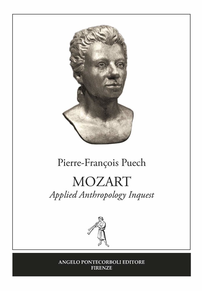 Dans Quel Pays Est Né Mozart Mozart, Applied Anthropology Inquest - Puech, Pierre-François - Angelo