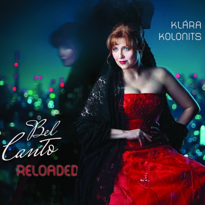 Klára Kolonits. Bel Canto reloaded