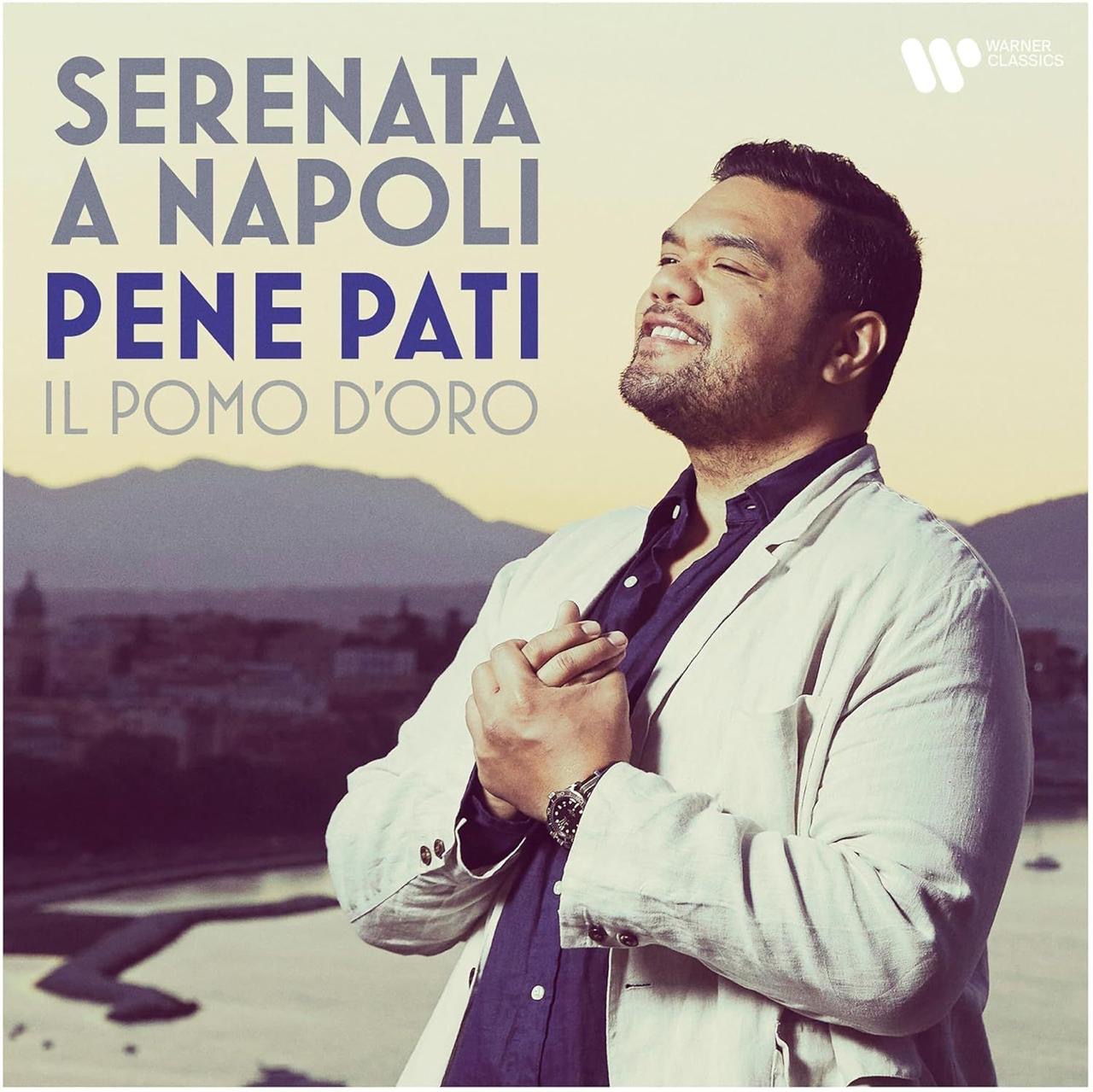 Pene Pati / Serenata a Napoli / Warner