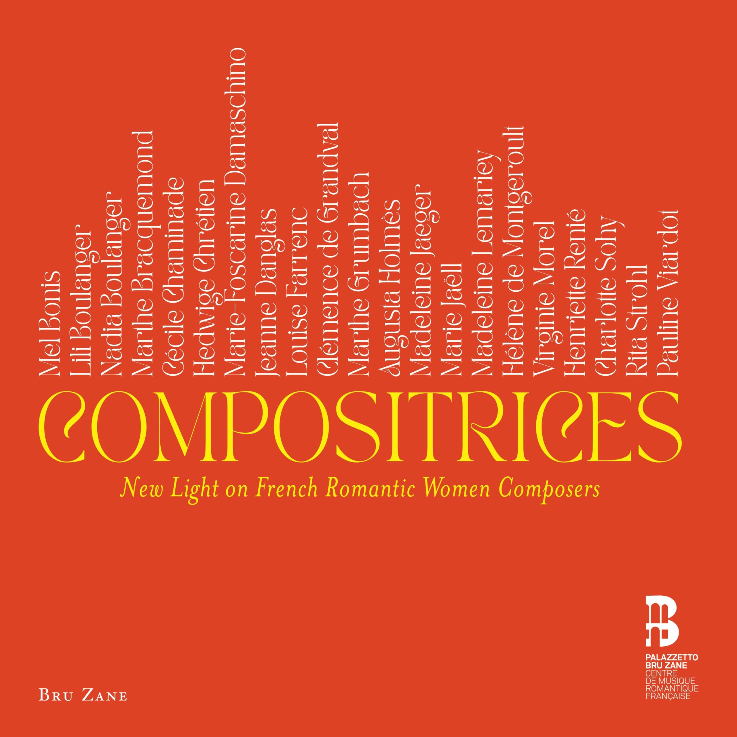 Coffret de 10 CD - Palazzetto Bru Zane - Compositrices française