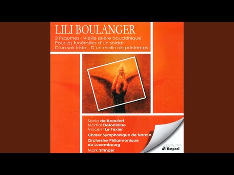 11 novembre 1918 - 11 novembre 2018 : pour les Poilus et Lili Boulanger.