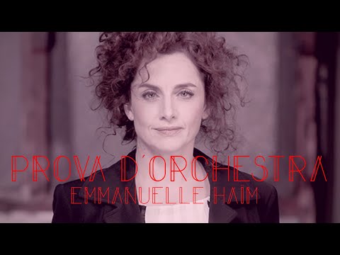 Prova d'orchestra #8 Emmanuelle Haïm à propos des enfants du Paradis